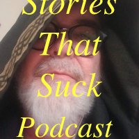Stories That Suck podcast(@jfranklinevans) 's Twitter Profile Photo