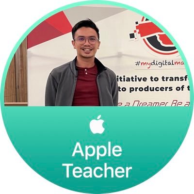Cikgu Zikri | Sarikei, Sarawak | Single | One mission in life, “I teach” | Apple Teacher