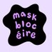 mask bloc eire (@maskbloceire) Twitter profile photo