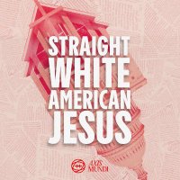 Straight White American Jesus Podcast (@straightwhitejc) 's Twitter Profile