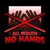 Mr.AllMouthNoHands (@AllMouthNoHands) Twitter profile photo