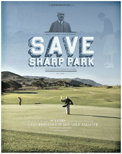 The San Francisco Public Golf Alliance mission is to preserve affordable, eco-friendly golf in San Francisco for future generations of golfers. #SaveSharpPark