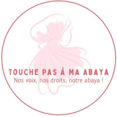 Touche Pas À Ma Abaya