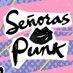 Señoras Punk Podcast (@senoraspunk) Twitter profile photo