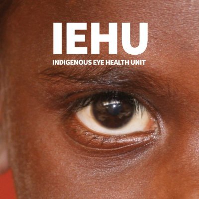 Indigenous Eye Health Unit's (IEHU) goal is to 'Close the Gap for Vision'. 94% of blindness & poor vision of Indigenous Australians can be avoided or treated.