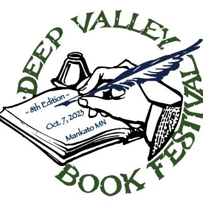 The Deep Valley Book Festival ( #DVBF ) is the largest book festival in southern MN. Saturday, 10.5.24 @ Country Inn & Suites in Mankato, MN  10am - 4pm.