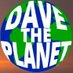 Dave the Planet 2024 (@davetheplanet) Twitter profile photo