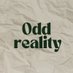 Odd Reality (@oddrealitytw) Twitter profile photo Odd Reality (@oddrealitytw) Twitter profile photo