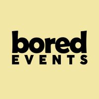 Bored Events (@boredevents_) 's Twitter Profile