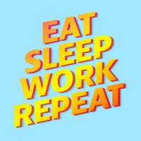 Eat Sleep Work Repeat(@EatSleepWkRpt) 's Twitter Profile Photo
