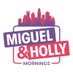 Miguel & Holly Show (@MiguelandHolly) Twitter profile photo