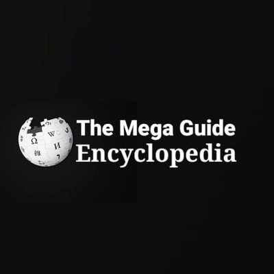 Welcome to The Mega Guide , an #encyclopedia where you can learn about all your favourite Subjects and even some topics you may have never heard of.