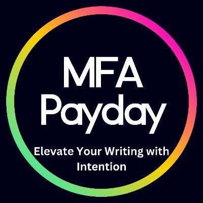 MFA Payday Podcast will help you make your MFA in Creative Writing pay off -- interviews with MFA grads, publishing insiders. Coming Fall 2022.