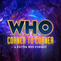 WHO Corner to Corner - a Doctor Who Podcast!(@WHOC2C) 's Twitter Profile Photo