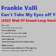 World premiere !  (Please Retweet)

Frankie Valli / Can't Take My Eyes off You
 (2022 Wall Of Sound Long Version)

https://t.co/zvpGilzCdp…