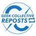 Geek Collective Reposts (@GCReposts) Twitter profile photo