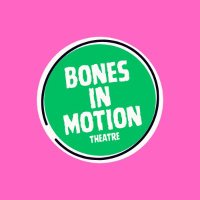 Bones in Motion Theatre(@bones_motion) 's Twitter Profile Photo