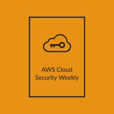 AWS Cloud Security Weekly Profile
