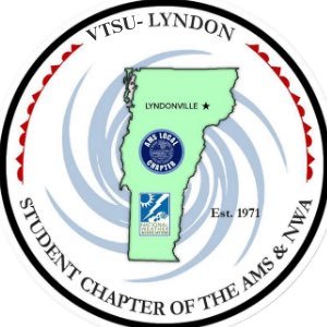 The Vermont State University-Lyndon Student Chapter of the American Meteorological Society and National Weather Association