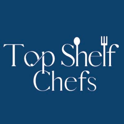 Top_Shelf_Chefs Profile Picture