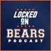 Locked on Bears (@lockedonbears) Twitter profile photo