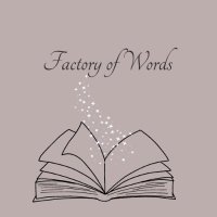 Factory of Words(@factoryofwords) 's Twitter Profile Photo