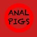 ANAL PIGS (@analpigs) Twitter profile photo ANAL PIGS (@analpigs) Twitter profile photo