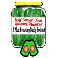Don't Forget Your Goodbye Gherkins(@mbbpod) 's Twitter Profile Photo