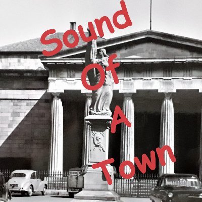 Sound of a town is a series of interviews hosted by Seoirse Mc Cann with local musicans from Dundalk, Ireland