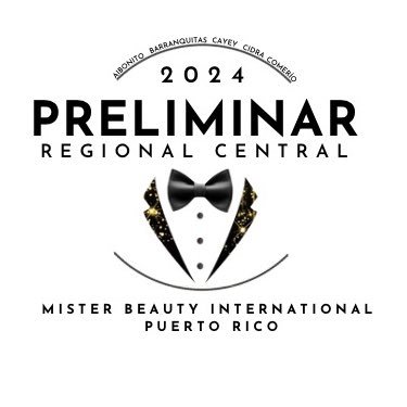 prelimregional's profile picture. Preliminar Oficial al Mr Beauty Int Puerto Rico 2024 por los municipios de Aibonito, Barranquitas, Cayey, Cidra y Comerío.