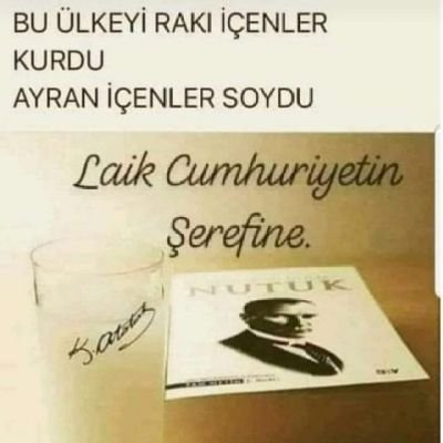 ATATÜRK HAYRANI CUMHURİYETÇİ TÜRKİYE LAİKTİR LAİK KALACAK ATAM İZİNDEYİZ