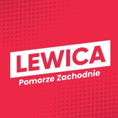 Oficjalny profil @__Lewica województwa zachodniopomorskiego.