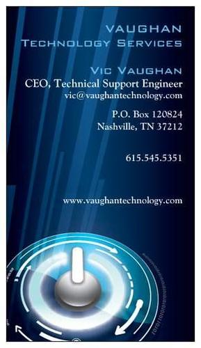 Contact us for any technology needs for your home or small business.  Many repairs can even be performed remotely!  Check out Vaughan Technology on the web!