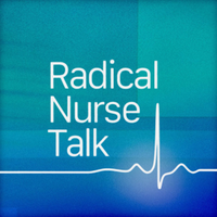 Radical Nurse Talk (@radnursetalk) 's Twitter Profile Photo Radical Nurse Talk (@radnursetalk) 's Twitter Profile Photo
