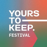 Yours To Keep Festival (@yourstokeep2) 's Twitter Profile