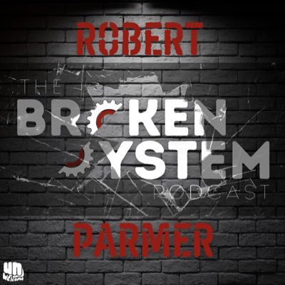 The Broken System Podcast Profile