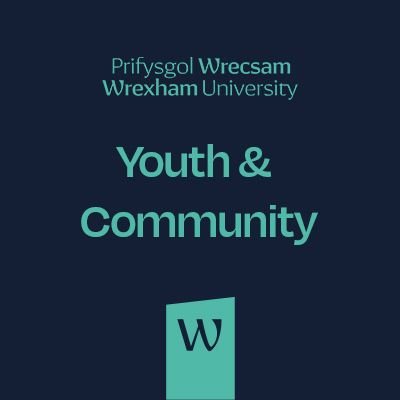 Youth & Community Team at Wrexham University

The “Home of Youth Work in Wales”, 50 yrs of education & training for the Y&CW sector! 

Views our own