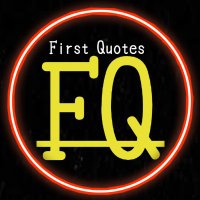 First Quotes(@FirstQuote_) 's Twitter Profile Photo