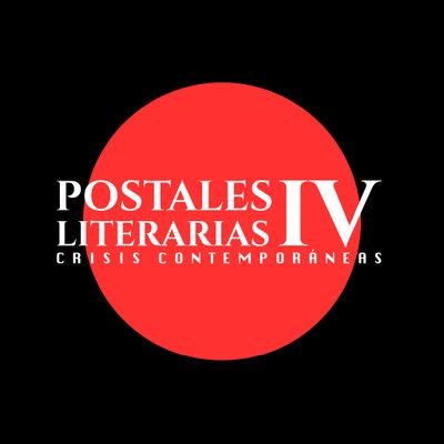 Twitter oficial del Certamen de cuento breve y política: Postales Literarias, FFyL, UNAM. CDyDFC. Cuarta edición en proceso.