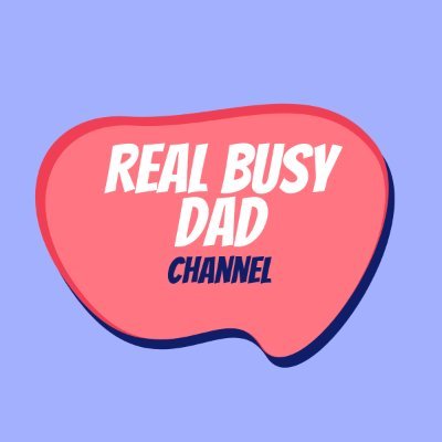 Welcome to my channel! I'm a real busy dad, just like you.