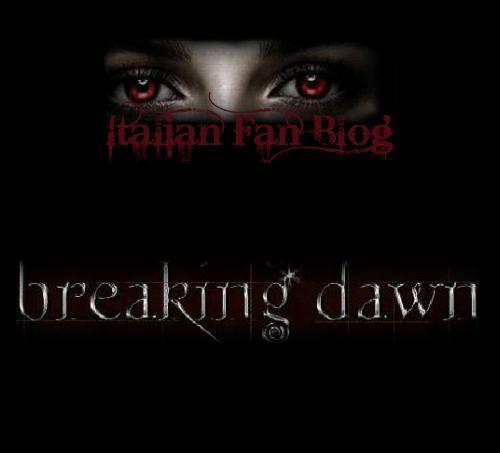 Il primo Fan Blog italiano dedicato all'attesissimo quinto capitolo della saga di Twilight! Breaking Dawn.