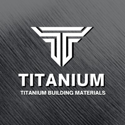 Titanium Building Materials