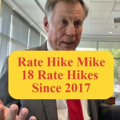 Working to fire Rate Hike Mike®.  He's had 18 rate hikes on his watch and has not rejected one.