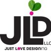 Graphic Designer Owner and president of Just Love Designing est 1994.
