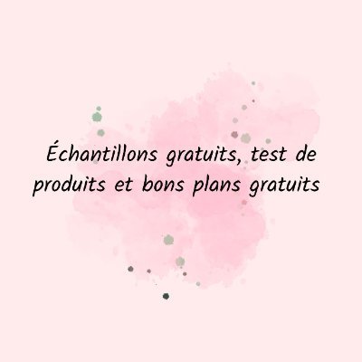 Je partage les liens pour les échantillons gratuits, bons plans gratuits et test de produits gratuits ☺️