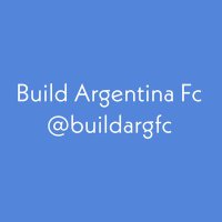 Build Argentina FC 🇦🇷(@buildargfc) 's Twitter Profile Photo