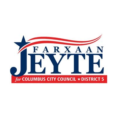 Farxaan Jeyte is a passionate entrepreneur and candidate for city council district 5 in Columbus, Ohio.