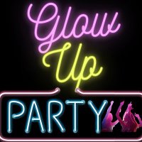 Glow Up Party(@glowupparty) 's Twitter Profile Photo