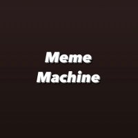 MemeMachine(@MemeMachineUk) 's Twitter Profile Photo