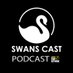 Swans Cast Podcast (@SwansCastMedia) Twitter profile photo